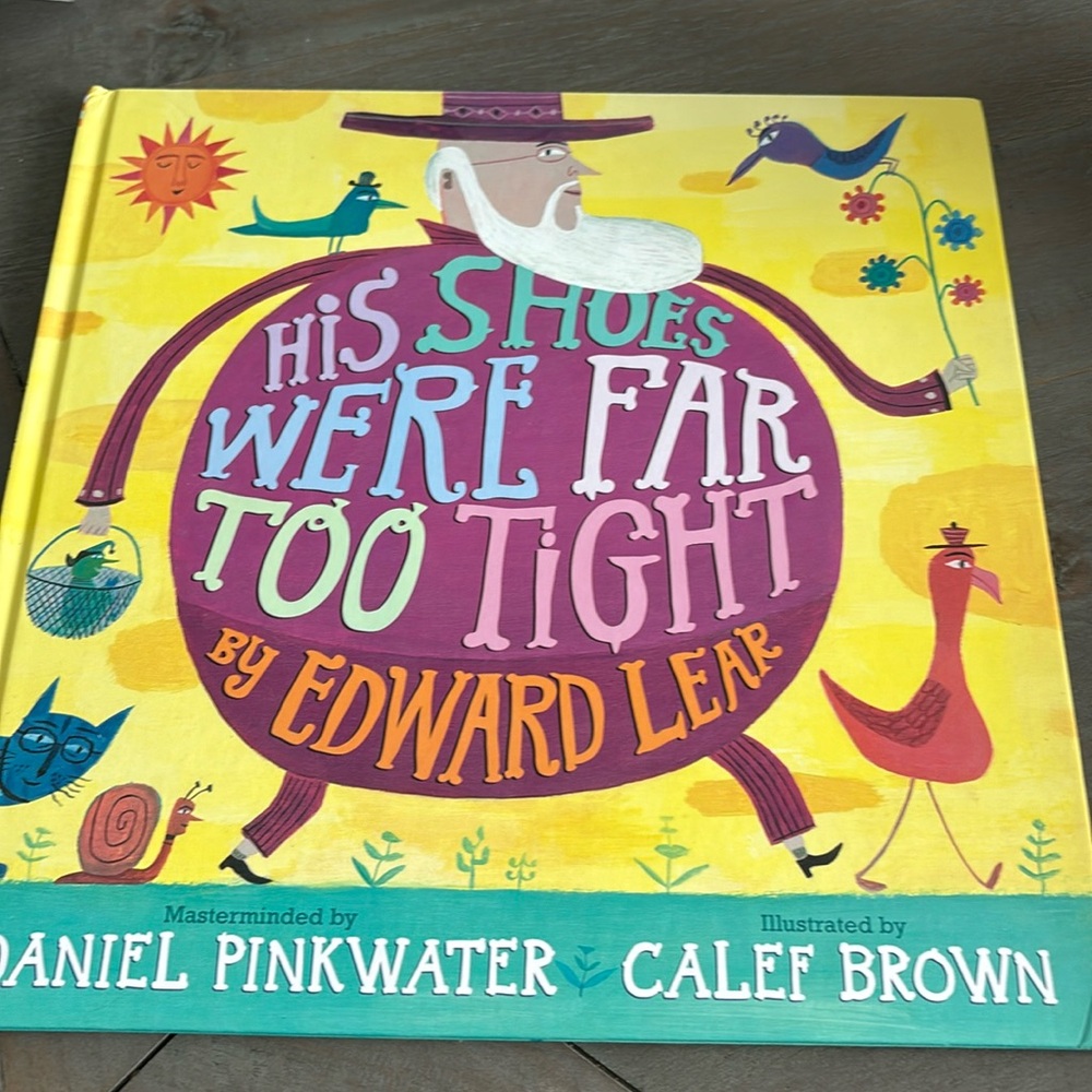 His shoes were far too tight by Edward Lear